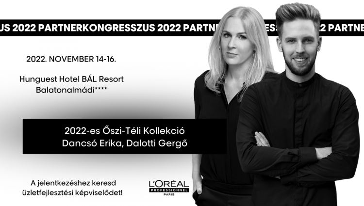 fodrasz_esemeny_loreal_professionnel_partkongresszus_2022 fodrasz_esemeny_loreal_professionnel_partkongresszus_2022