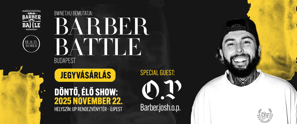 Barber Fesztivál & Barber Battle Budapest 2025 - Rendezvény Barber Fesztivál & Barber Battle Budapest 2025 - Rendezvény
