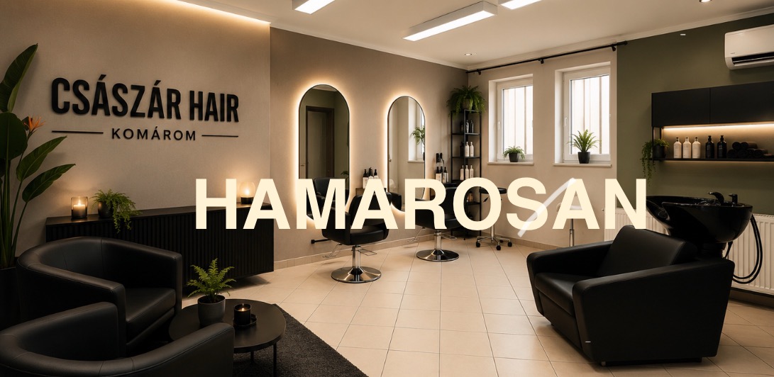 CSÁSZÁR HAIR KOMÁROM - 